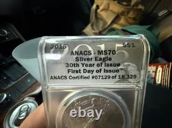 2015 American Eagle Silver $1 ANACS-MS70 30th Year Of Issue First Day Of Issue