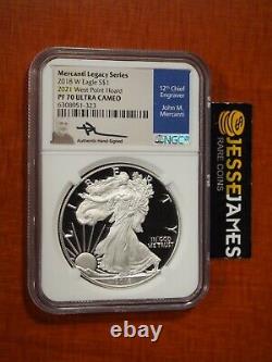 2018 W Proof Silver Eagle Ngc Pf70 Mercanti Signed 2021 West Point Mint Hoard