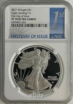 2021 W $1 T-2 Ngc Pf70 Fdi Ultra Cameo First Day Proof Silver Eagle Landing T-2