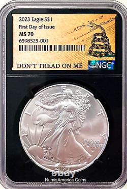 2023 American Silver Eagle $1 NGC MS70 FIRST DAY OF ISSUE Don't Tread On Me