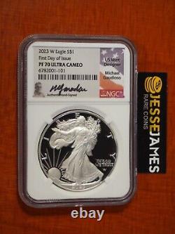 2023 W Proof Silver Eagle Ngc Pf70 Michael Gaudioso Signed First Day Of Issue