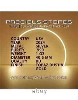 2024 American Silver Eagle 1 oz Silver Precious Gemstones Imperial Orange Topaz