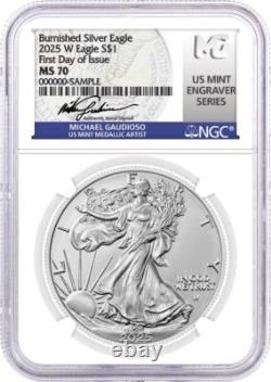 2025 W $1 Burnished Silver Eagle NGC MS70 First Day of Issue Gaudioso Signed