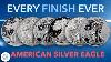 Do You Own Every Finish Ever Minted On The American Silver Eagle