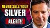 Silver Warning This Is About To Happen To Gold U0026 Silver Andy Schectman Silver Forecast